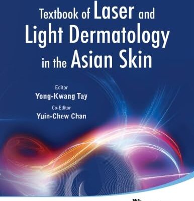 خرید و دانلود نسخه کامل کتاب Textbook of Laser and Light Dermatology in the Asian Skin - Orginal Pdf