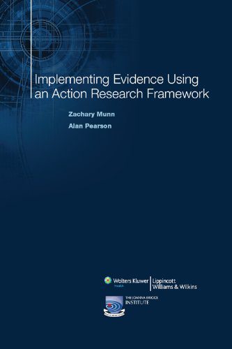 41+kEL+I1PL دانلود کتاب Implementing Evidence Using an Action Research Framework (The Lippincott-Joanna Briggs Institute Series on Synthesis Science in Healthcare)