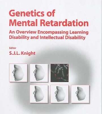 دانلود کتاب Genetics of Mental Retardation: An Overview Encompassing Learning Disability and Intellectual Disability (Monographs in Human Genetics)