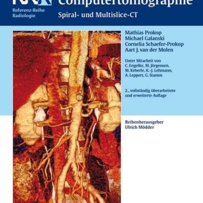 خرید و دانلود نسخه کامل کتاب Ganzkörper-Computertomographie Spiral- und Multislice-CT - Orginal Pdf