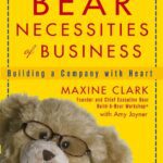 خرید و دانلود نسخه کامل کتاب The Bear Necessities of Business: Building a Company with Heart