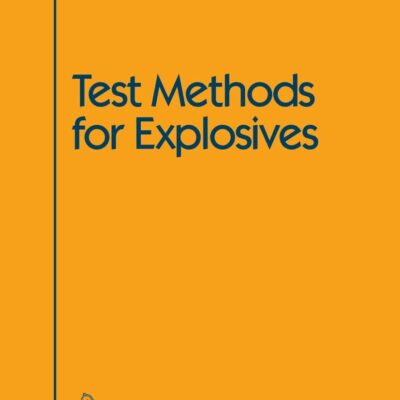 دانلود کتاب Test Methods for Explosives (Shock Wave and High Pressure Phenomena) 1995th Edition