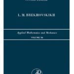 خرید و دانلود نسخه کامل کتاب Waves in Layered Media, 2nd Edition (Applied Mathematics and Mechanics, Vol. 16) (English and Russian Edition) 2nd Edition