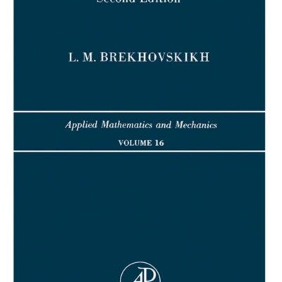 خرید و دانلود نسخه کامل کتاب Waves in Layered Media, 2nd Edition (Applied Mathematics and Mechanics, Vol. 16) (English and Russian Edition) 2nd Edition