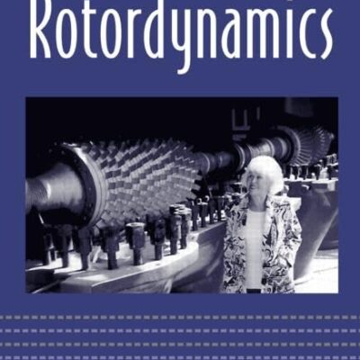 خرید و دانلود نسخه کامل کتاب Rotordynamics. Agnieszka Muszynska