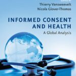 خرید و دانلود نسخه کامل کتاب Informed Consent and Health: A Global Analysis (Global Perspectives on Medical Law series) - Original PDF