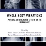 خرید و دانلود نسخه کامل کتاب Whole Body Vibrations Physical and Biological Effects on the Human Body - Orginal Pdf