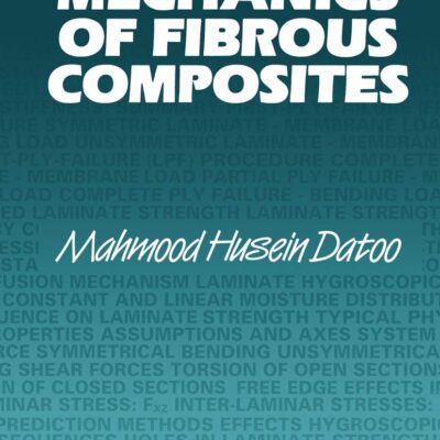 دانلود کتاب Mechanics of Fibrous Composites