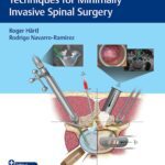 خرید و دانلود نسخه کامل کتاب Essential Step-by-Step Techniques for Minimally Invasive Spinal Surgery - Orginal Pdf