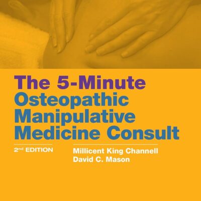 خرید و دانلود نسخه کامل کتاب The 5-Minute Osteopathic Manipulative Medicine Consult (2nd Edition) - + Pdf