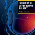 خرید و دانلود نسخه کامل کتاب Handbook of Vitreoretinal Surgery - Orginal Pdf