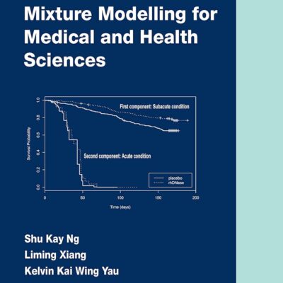 دانلود کتاب Mixture Modelling for Medical and Health Sciences