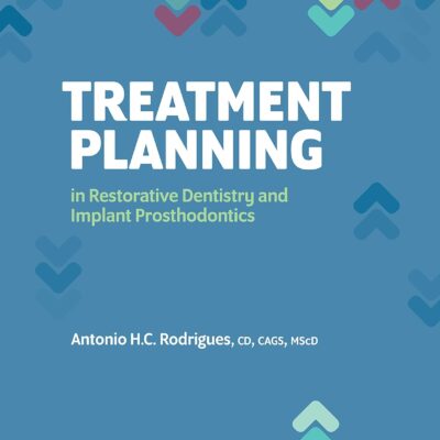 خرید و دانلود نسخه کامل کتاب Treatment Planning in Restorative Dentistry and Implant Prosthodontics - Orginal Pdf