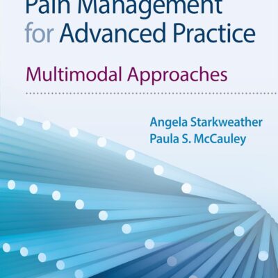 خرید و دانلود نسخه کامل کتاب Pain Management for Advanced Practice: Multimodal Approaches