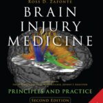 Brain Injury Medicine: Principles and Practice (2nd Edition)
