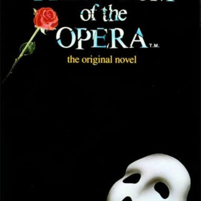 دانلود کتاب The Phantom of the Opera: The Original Novel