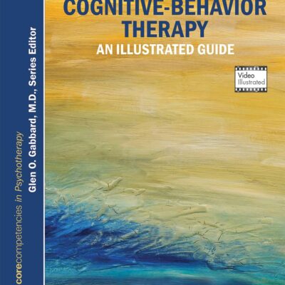 خرید و دانلود نسخه کامل کتاب Learning Cognitive-behavior Therapy: An Illustrated Guide (2nd Edition) - + Pdf