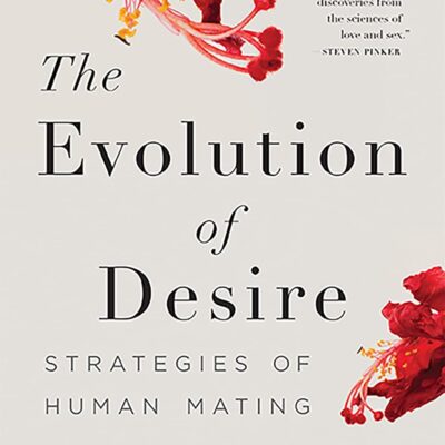 خرید و دانلود نسخه کامل کتاب The Evolution of Desire: Strategies of Human Mating
