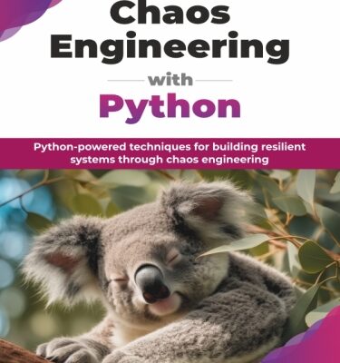 خرید و دانلود کتاب Chaos Engineering with Python : Python-powered techniques for building resilent systems through chaos engineering