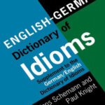 خرید و دانلود کتاب English-german Dictionary Of Idioms: Supplement To The German-english Dictionary Of Idioms Ergänzungsband Englisch-deutsch Supplement To The German-english Dictionary Of Idioms
