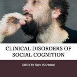خرید و دانلود نسخه کامل کتاب Clinical Disorders of Social Cognition BY McDonald - Orginal Pdf