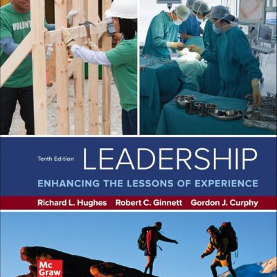 خرید و دانلود نسخه کامل کتاب Leadership: Enhancing the Lessons of Experience (10th Edition) [2022] - + Pdf