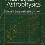 خرید و دانلود نسخه کامل کتاب Theoretical Astrophysics, Volume II: Stars and Stellar Systems 1st Edition