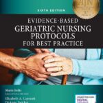 خرید و دانلود نسخه کامل کتاب Evidence-based geriatric nursing protocols for best practice (6th Edition) - Orginal Pdf