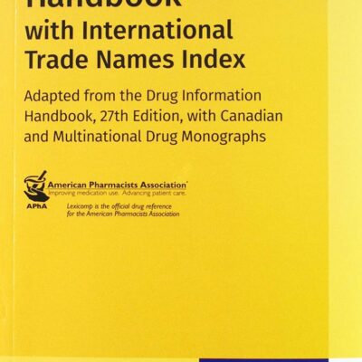 خرید و دانلود نسخه کامل کتاب Drug Information Handbook with International Trade Names Index 27th
