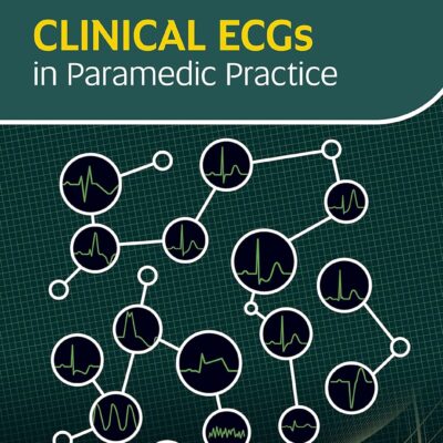 خرید و دانلود نسخه کامل کتاب Clinical ECGs in Paramedic Practice - + Pdf