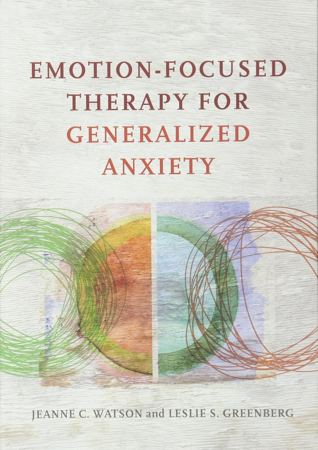 91yIHaBdCNL._SL1500_ خرید و دانلود نسخه کامل کتاب Emotion-Focused Therapy for Generalized Anxiety