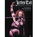 خرید و دانلود PDF کتاب نت فلوت | قطعات تکنوازی گروه جتروتال - یان اندرسون