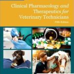 خرید و دانلود کتاب Bill's Clinical Pharmacology and Therapeutics for Veterinary Technicians (5th Edition) - Epub + Converted Pdf