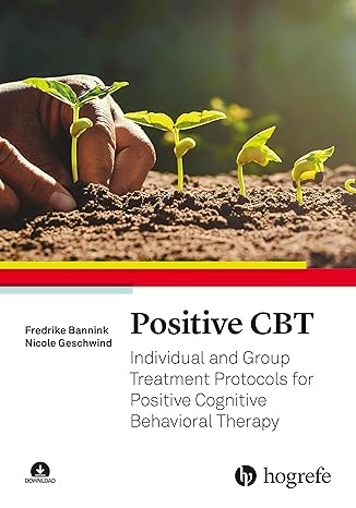 Positive CBT_67976bce8d8e7 (1) خرید و دانلود کتاب Positive CBT: Individual and Group Treatment Protocols for Positive Cognitive Behavioral Therapy - Orginal Pdf - تصویر 1