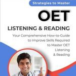 خرید و دانلود کتاب Strategies to Master OET Listening and Reading: Comprehensive Guide to Excel at OET Listening and Reading - Epub + Converted Pdf