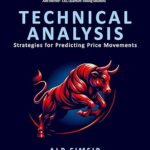 خرید و دانلود کتاب TECHNICAL ANALYSIS for the STOCK MARKET: Chart Patterns, Trading Strategies, Japanese Candlesticks and more - Epub + Converted Pdf