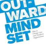 خرید و دانلود کتاب The Outward Mindset: Seeing Beyond Ourselves (2nd Edition) - Epub + Converted Pdf