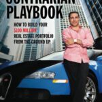 خرید و دانلود کتاب Manny Khoshbin's Contrarian PlayBook : How to Build Your $100 Million Real Estate Portfolio From the Ground Up