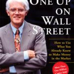 خرید و دانلود کتاب One Up On Wall Street : How To Use What You Already Know To Make Money In