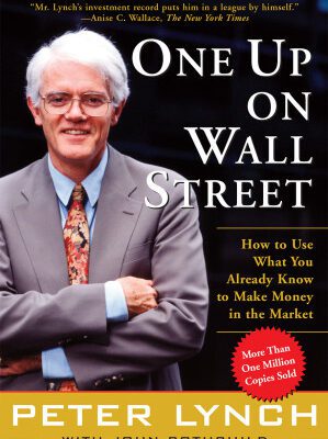 خرید و دانلود کتاب One Up On Wall Street : How To Use What You Already Know To Make Money In
