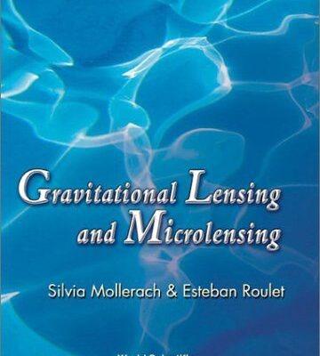 دانلود کتاب Gravitational Lensing and Microlensing