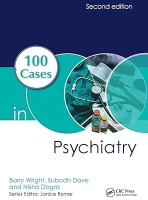 خرید و دانلود نسخه کامل کتاب 100 Cases in Psychiatry 2nd Edition – Orginal Pdf
