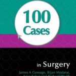 خرید و دانلود نسخه کامل کتاب 100 Cases in Surgery (A Hodder Arnold Publication)