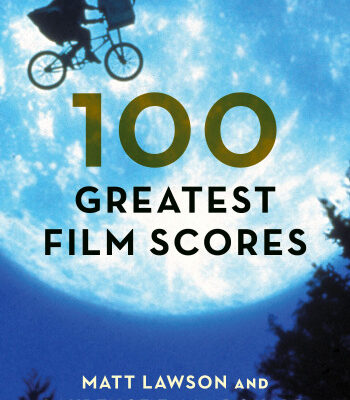 خرید و دانلود نسخه کامل کتاب 100 Greatest Film Scores