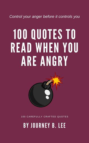 خرید و دانلود نسخه کامل کتاب 100 Quotes To Read When You Are Angry_68cc19b91be50.jpeg خرید و دانلود نسخه کامل کتاب 100 Quotes To Read When You Are Angry