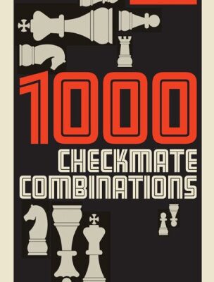 خرید و دانلود نسخه کامل کتاب 1000 Checkmate Combinations