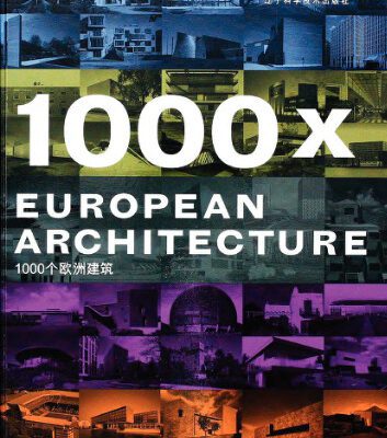 خرید و دانلود نسخه کامل کتاب 1000x European Architecture