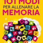 خرید و دانلود نسخه کامل کتاب 101 modi per allenare la memoria