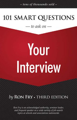 خرید و دانلود نسخه کامل کتاب 101 Smart Questions to Ask on Your Interview, Third Edition_68cebf6567a04.jpeg خرید و دانلود نسخه کامل کتاب 101 Smart Questions to Ask on Your Interview, Third Edition