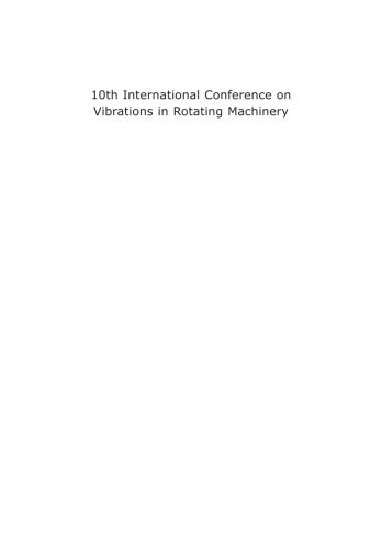 خرید و دانلود نسخه کامل کتاب 10th International Conference on Vibrations in Rotating Machinery: 11-13 September 2012, IMechE London, UK_68bd2acbb117d.jpeg خرید و دانلود نسخه کامل کتاب 10th International Conference on Vibrations in Rotating Machinery: 11-13 September 2012, IMechE London, UK
